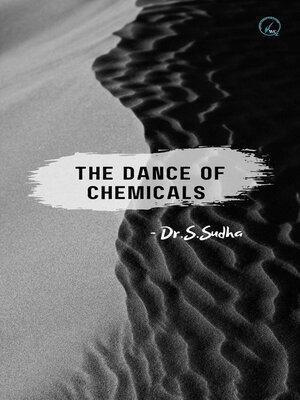 cover image of The Dance of Chemicals